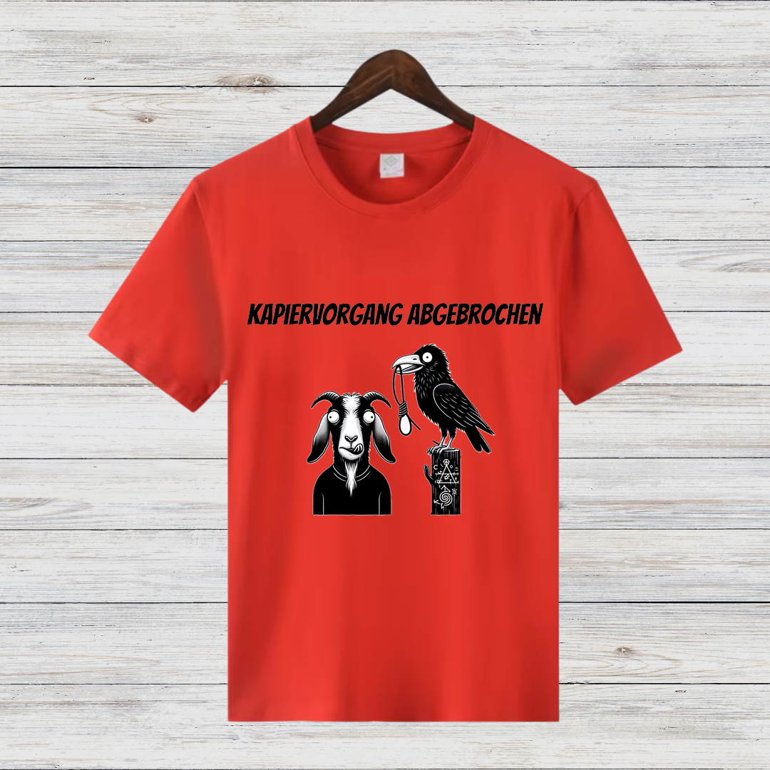 Kapier-Vorgang Abgebrochen | Lustiges Statement-Shirt | Kreatives Design mit Ziege & Rabe | Humorvolles Shirt für kalte Wintertage