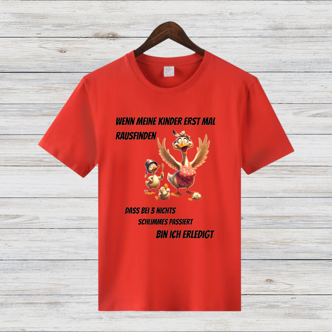 Humorvolles Enten-Shirt | Lustiges Statement Shirt | Witziges Geschenk für Mütter | Winter-Highlight Damen T-Shirt