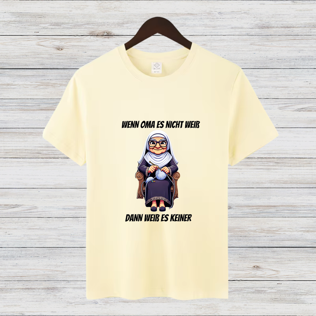 Wenn Oma es nicht weiß | Lustiges Statement-Shirt | Humorvolles Design | Perfekt für die Winterzeit