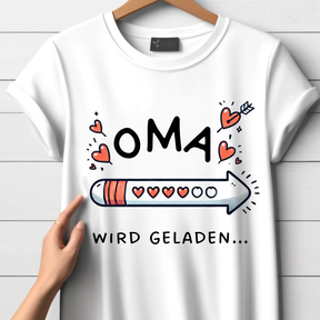 T-shirt "Oma is aan het laden".