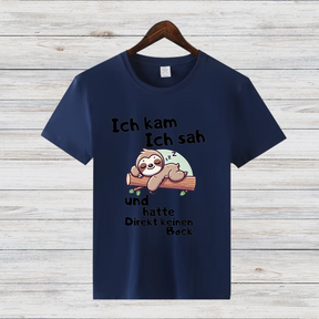 Faultier Shirt | Lustiges Spruch T-Shirt | Bequemes Freizeitshirt | Geschenkidee für Entspannte