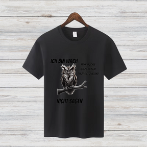 Ich bin wach | Lustiges Eulen-Shirt | Humorvolles Design für Morgenmuffel | Statement Shirt für kalte Wintertage