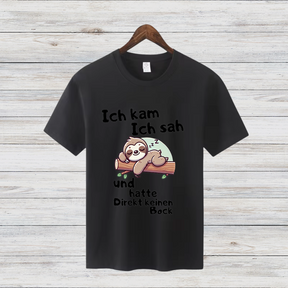Faultier Shirt | Lustiges Spruch T-Shirt | Bequemes Freizeitshirt | Geschenkidee für Entspannte