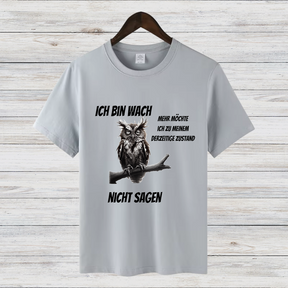 Ich bin wach | Lustiges Eulen-Shirt | Humorvolles Design für Morgenmuffel | Statement Shirt für kalte Wintertage