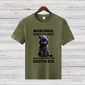 Magnet für Idioten | Lustiges Katzen T-Shirt | Statement Shirt mit schwarzer Katze | Humorvolles Geschenk für Sarkasmus-Fans