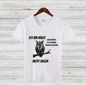 Ich bin wach | Lustiges Eulen-Shirt | Humorvolles Design für Morgenmuffel | Statement Shirt für kalte Wintertage