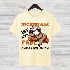 Faultier Shirt | Lustiges T-Shirt mit Spruch | Humorvolles Design für Wintertage | Statement Shirt für Frauen