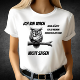 Ich bin wach Eule | Lustiges Wintershirt | Humorvolles Statement für kalte Tage | Damen T-Shirt mit Eulendesign