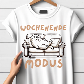 Wochenendmodus Shirt | Lustiges Hunde-Motiv | Statement Shirt für Couch-Liebhaber | Komfortables Freizeitshirt aus Baumwolle