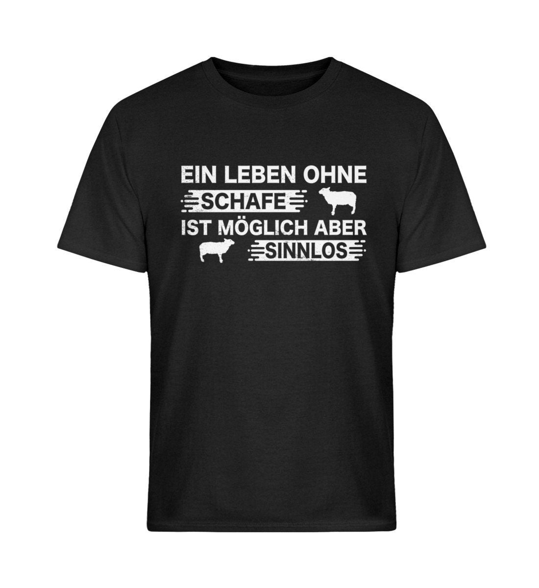 Ein Leben Ohne Schafe Ist Sinnlos | Lustiges Statement Shirt | Schaf-Liebhaber T-Shirt